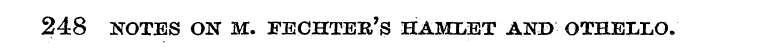 248 NOTES ON M. FECHTER' S HAMLET AND OT...