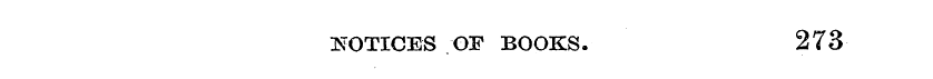 NOTICES OF BOOKS. 273