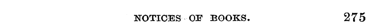 NOTICES OF BOOKS. 275