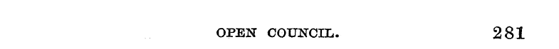OPEN COUNCIL. 281