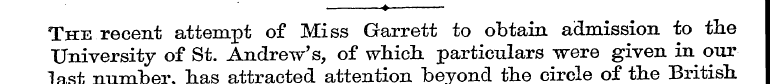 * The recent attempt of Miss Garrett to ...