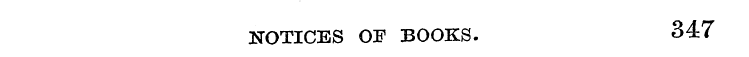 NOTICES OF BOOKS. 347