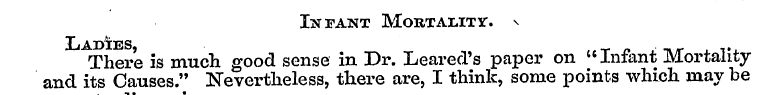 Infant Mortality. \ and Ladies its There...