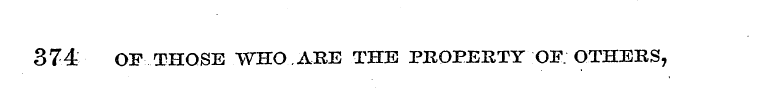 374 OF THOSE WHO.ARE THE PROPERTY OF: OT...