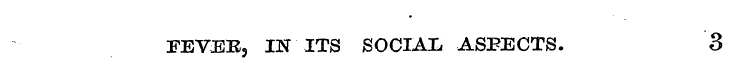 FEVJEB, IN ITS SOCIAL ASPECTS. 3