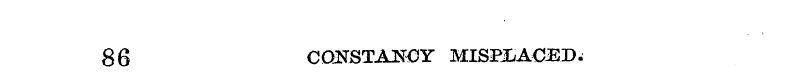 86 CONSTANCY MISP&AGEDw