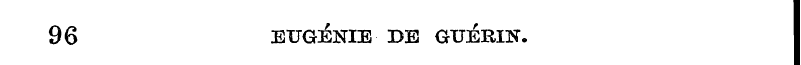 96 EUGENIE DE GUERIN.