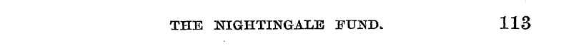 THE NIGHTINGALE FUND. 113