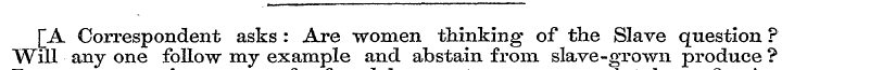 [A Correspondent asks : Are women thinki...