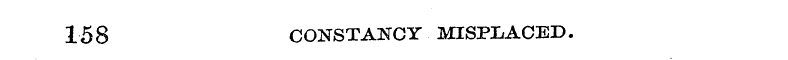 15 8 CONSTANCY MISPLACED.