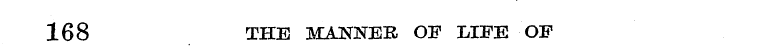 168 THE MANNER OF HFE OF