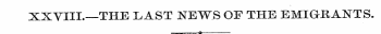 XXVIIL—THE LAST NEWS OF THE EMIGRANTS. 9...