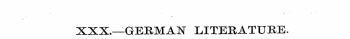 XXX.—GERMAN LITERATURE.