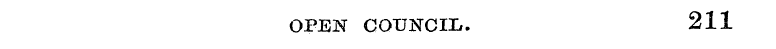 OPEN COUNCIL. 211