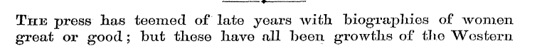 * The press has teemed of late years wit...