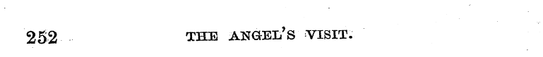252 THE ANGEL'S VISIT.
