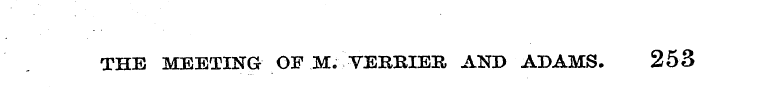 THE MEETING OF M. VEKKIER AND ADAMS. 253