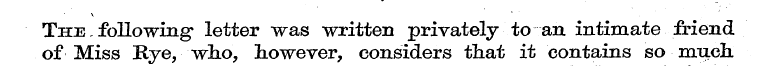 — The , following letter was written pri...