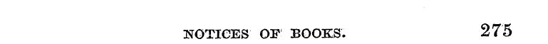 NOTICES OF BOOKS. 275
