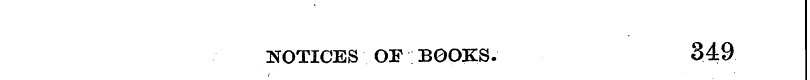 NOTICES OF BOOKS. 349