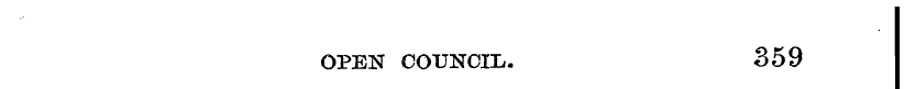 OPEN COUNCIL. 359
