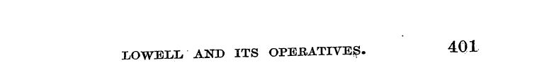 LOWELL AND ITS OPEBATIVEip. 4Q1