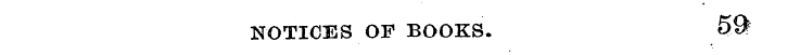 NOTICES OF BOOKS. 59