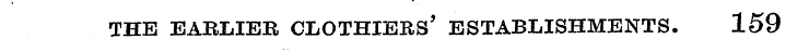 THE EABLIER CLOTHIERS' ESTABLISHMENTS. 1...