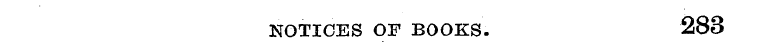 NOTICES OF BOOKS. 283
