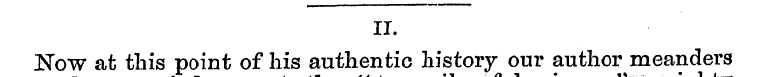 II. Now at this point of his authentic h...