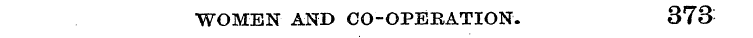 WOMEN AND CO-OPERATION. 373