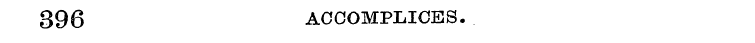 396 accomplices.