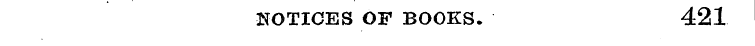 NOTICES OF BOOKS. 421