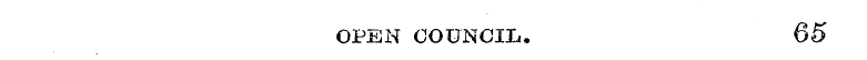OPEN COUNCIL , 65