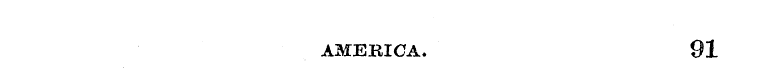 AMERICA. 91