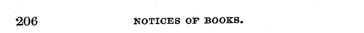 206 NOTICES OF BOOKS.