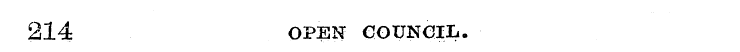 214 OPEN COUNCIL.
