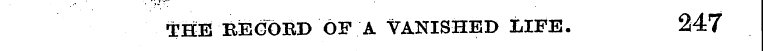 THEEEGOED OF A VANISHED LIFE. 247