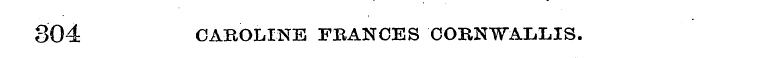 804 CAROLINE FBANCES COHNWAKLIS.
