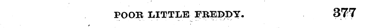 POQB LITTLE FBEDDY. 377