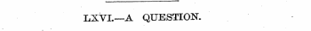 LXYL— A QUESTION.