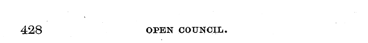 428 OPEN COUNCIL.
