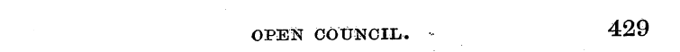 OPEN COUNCIL. 429