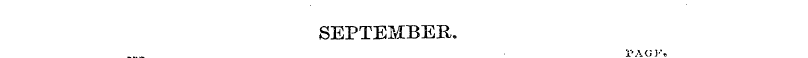 SEPTEMBER. i'AC;] 1 ,