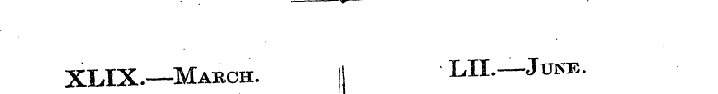 XLIX.—Mabch. * LH.—-June.