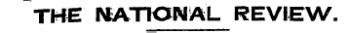 THE MATIONiA ' L REVIEW.