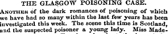 THE GLASGOW POISONING CASE. Anothek of t...