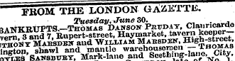 "' FROM THE LONDON GAZETTE. Tuesday, Jun...