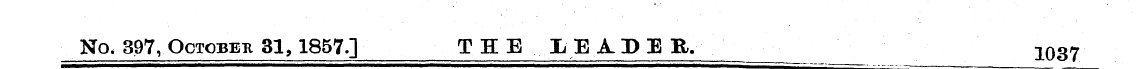 No. 397, October 31,1857.] THE IE1 PER. ...