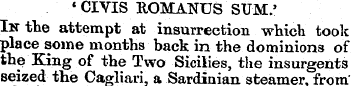 * CIVIS ROMANUS SUM.' In the attempt at ...